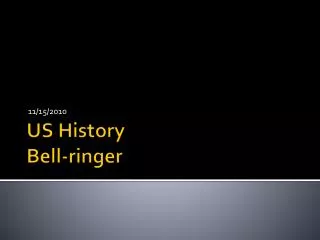 US History Bell-ringer