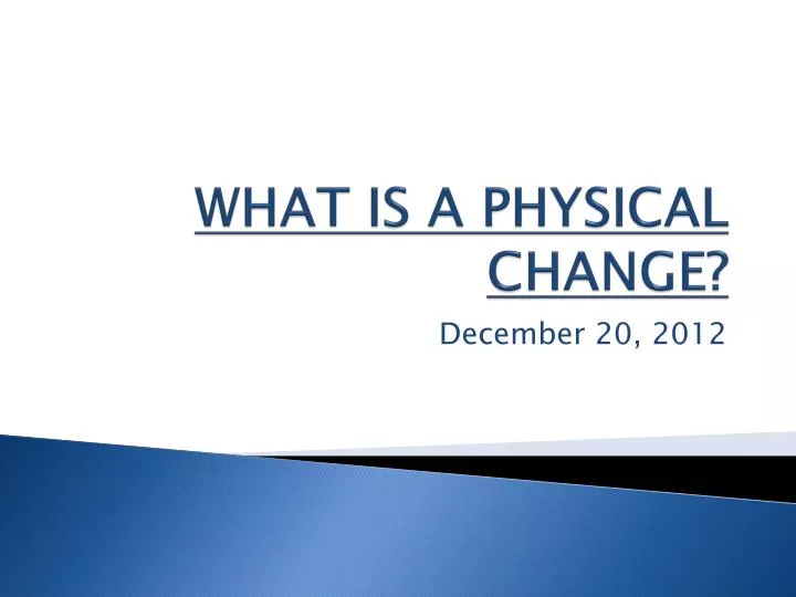 what is a physical change