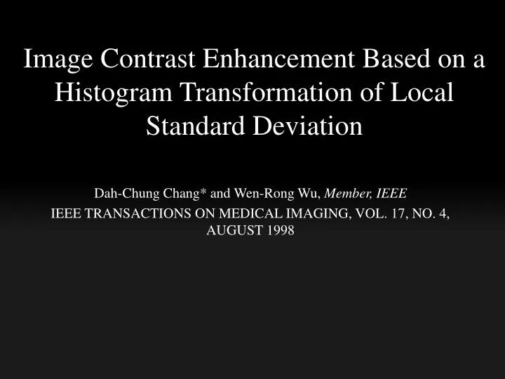 image contrast enhancement based on a histogram transformation of local standard deviation