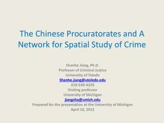 The Chinese Procuratorates and A Network for Spatial Study of Crime