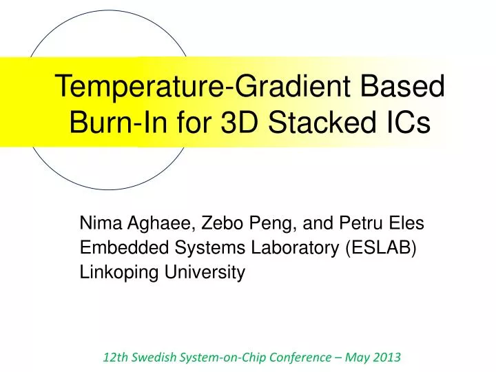 temperature gradient based burn in for 3d stacked ics