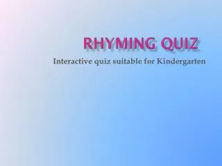 Rhyming quiz