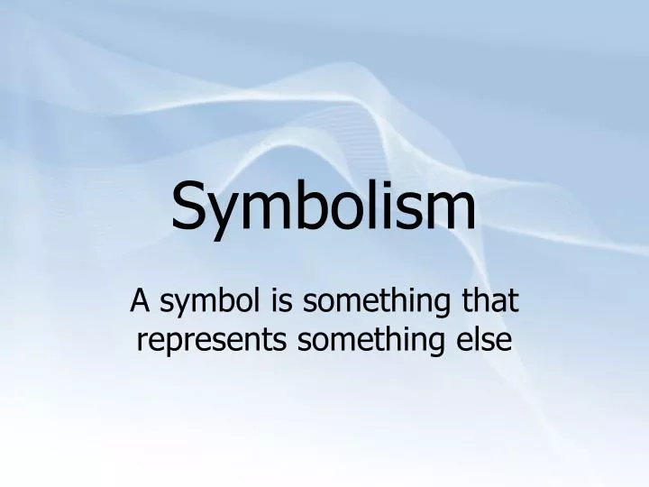 symbolism