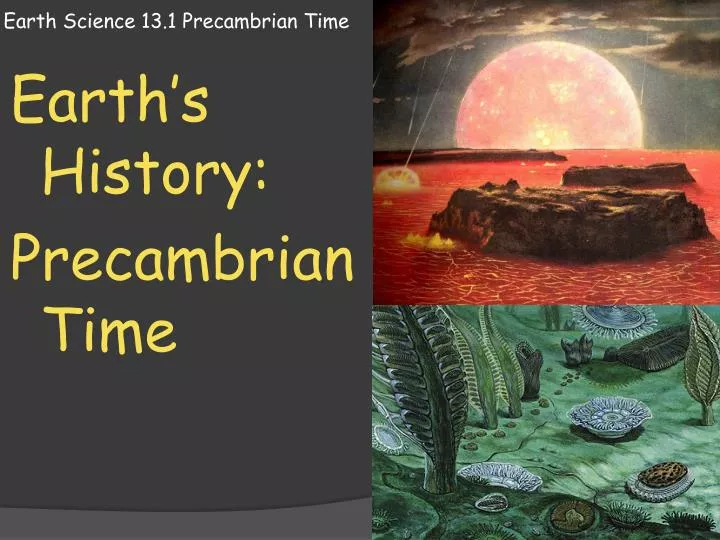 earth science 13 1 precambrian time