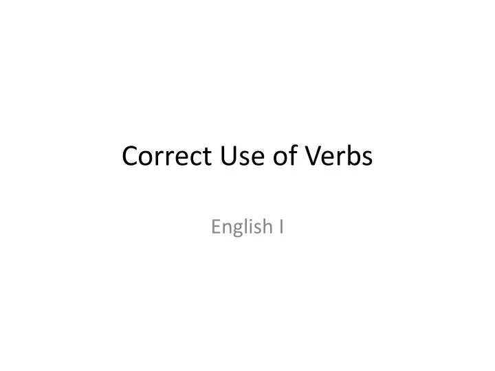 correct use of verbs