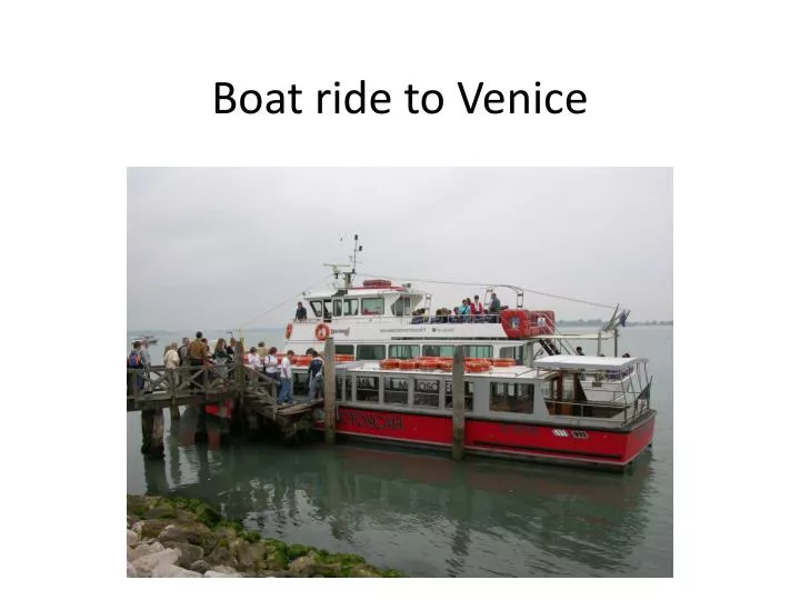 boat ride to venice