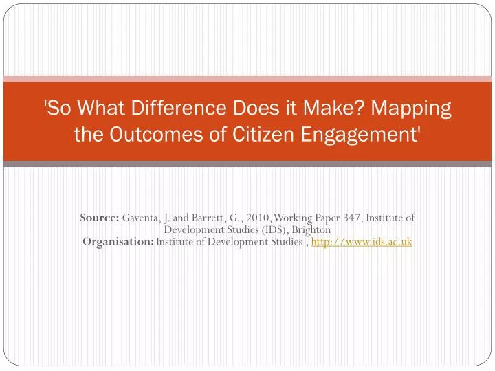 so what difference does it make mapping the outcomes of citizen engagement