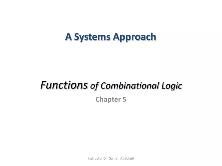 functions of combinational logic