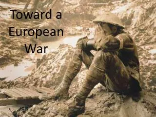 Towards a European war
