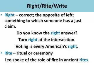 Right/Rite/Write