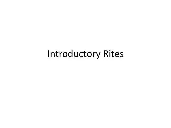 introductory rites
