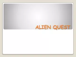 alien quest