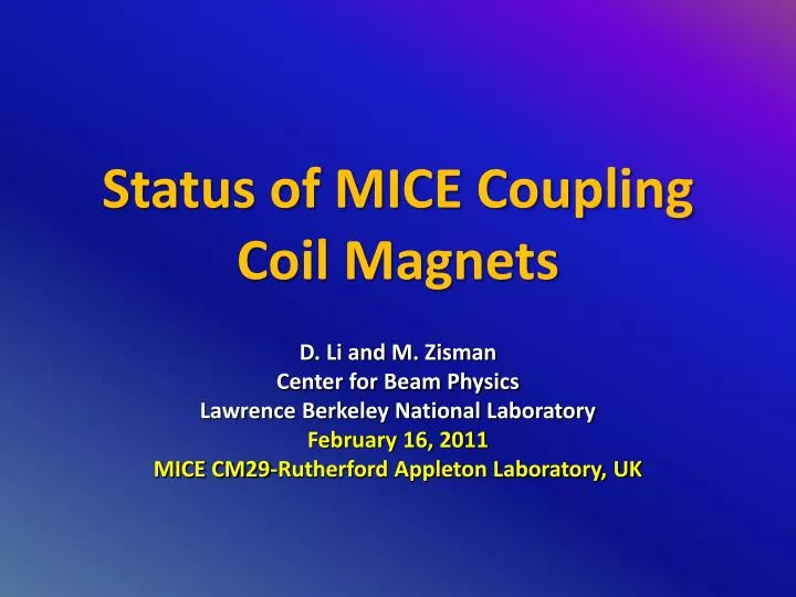 status of mice coupling coil magnets