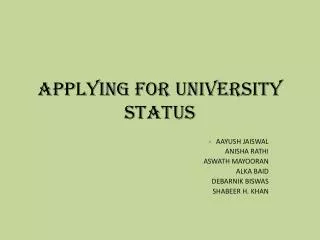 Applying for university status