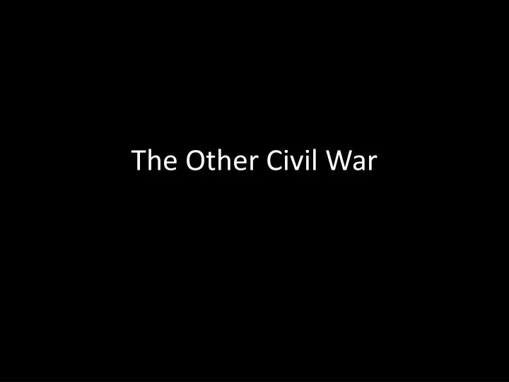 the other civil war