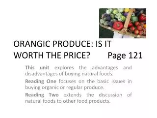 ORANGIC PRODUCE: IS IT WORTH THE PRICE?		Page 121