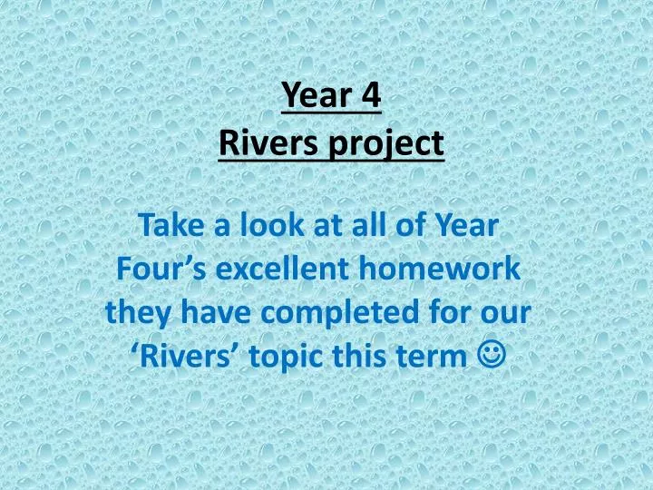year 4 rivers project