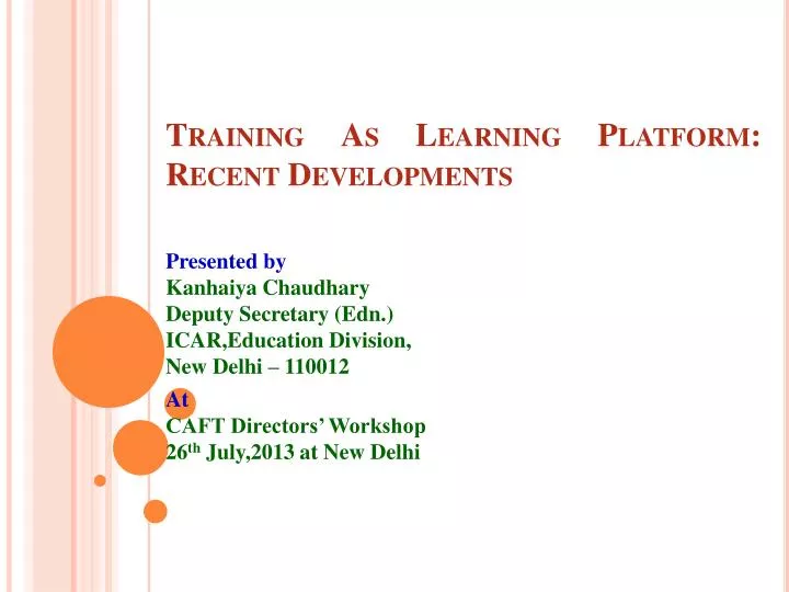training as learning platform recent developments