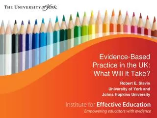 Evidence-Based Practice in the UK: What Will It Take?
