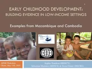 Early Childhood Development: BUILDING EVIDENCE IN LOW-INCOME SETTINGS
