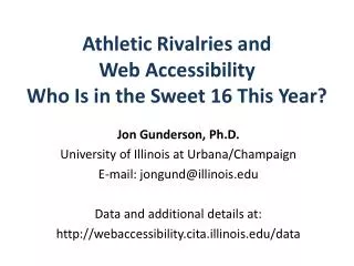athletic rivalries and web accessibility who is in the sweet 16 this year