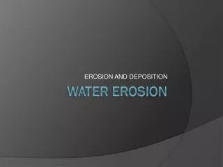 WATER EROSION