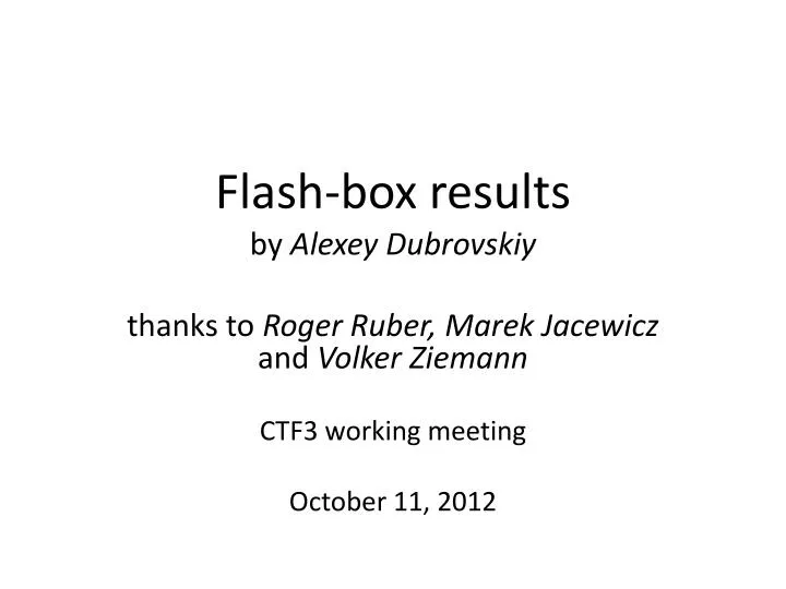flash box results