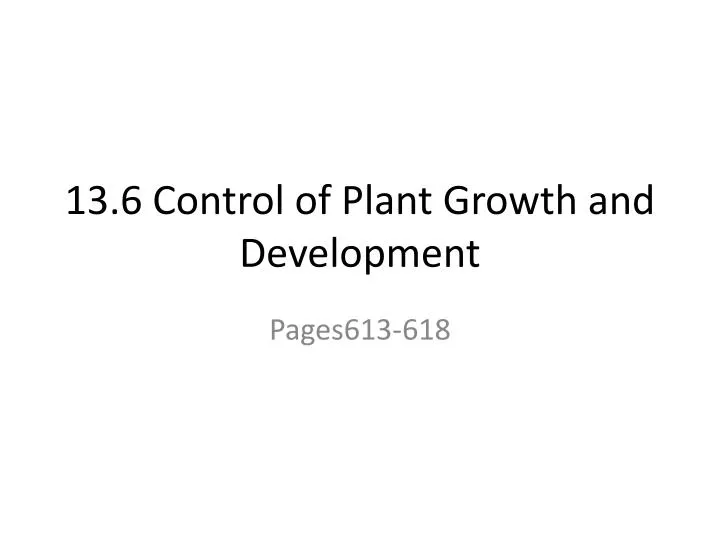 13 6 control of plant growth and development