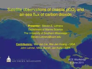 Satellite observations of coastal p CO 2 and air-sea flux of carbon dioxide