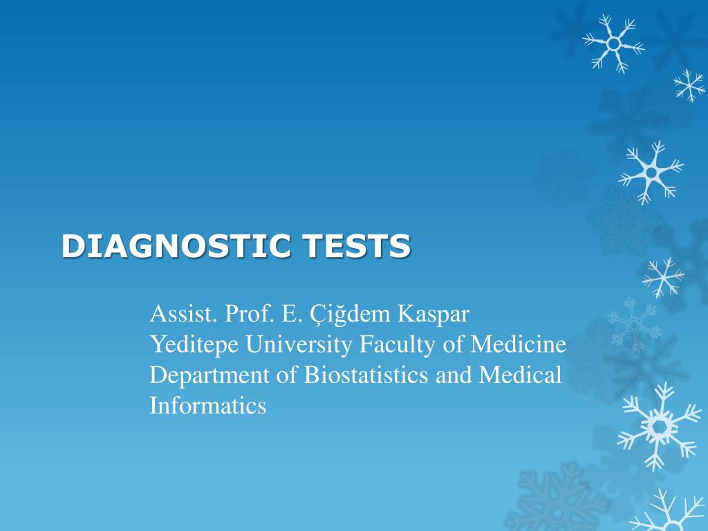 PPT - DIAGNOSTIC TESTS PowerPoint Presentation, free download - ID:2634441