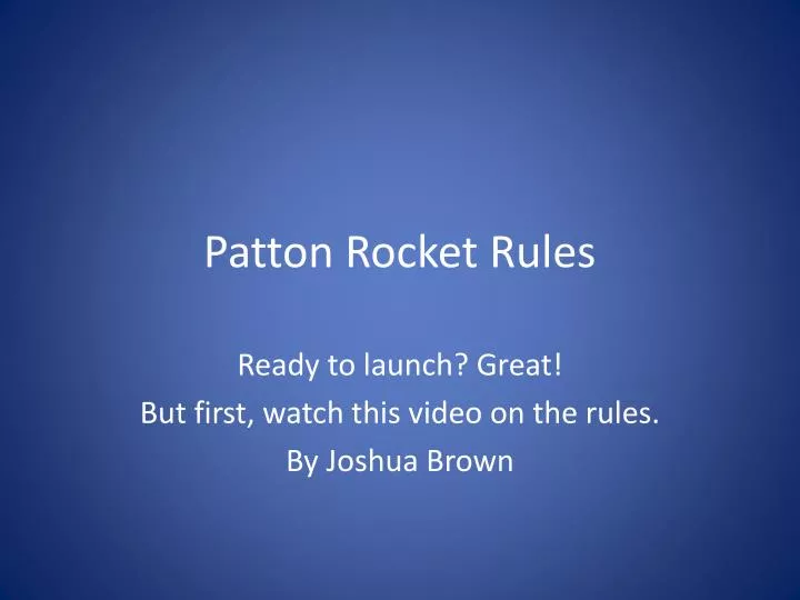 patton rocket rules