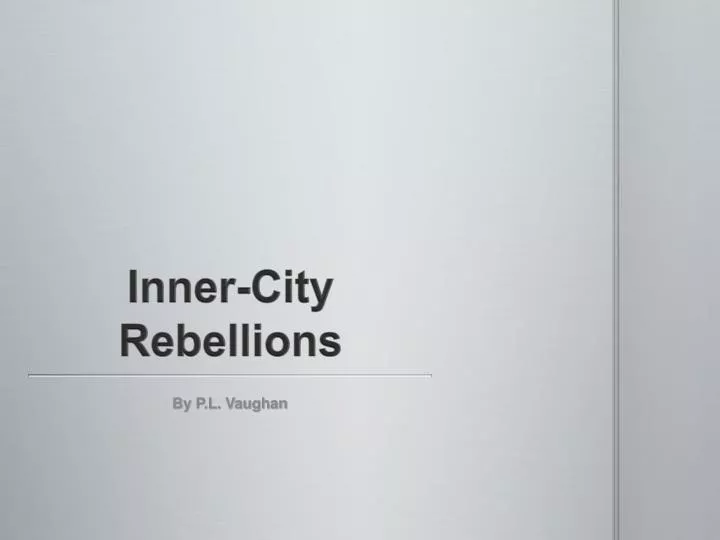 inner city rebellions