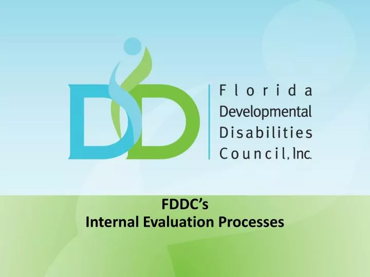 fddc s internal evaluation processes