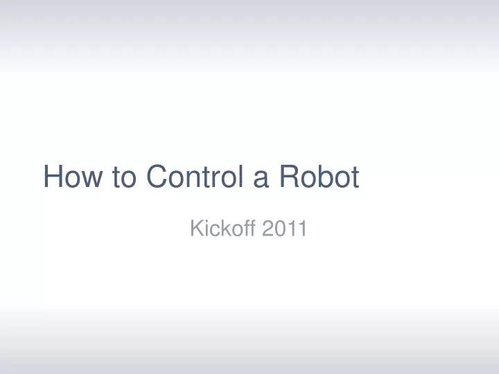 how to control a robot