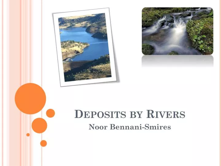 deposits by rivers