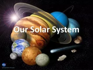 Our Solar System