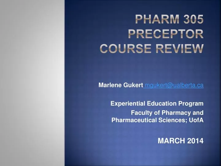 pharm 305 preceptor course review
