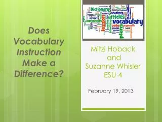 Does Vocabulary Instruction Make a Difference?