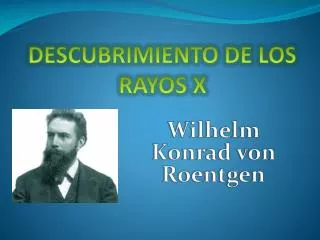 descubrimiento de los rayos x