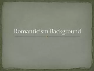 romanticism background
