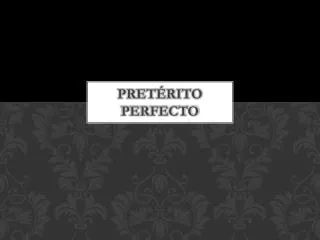 pret rito perfecto