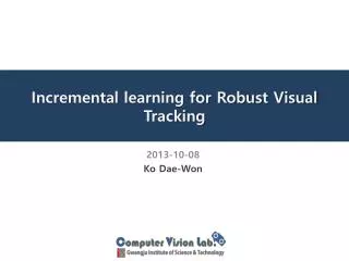 Incremental learning for Robust Visual Tracking