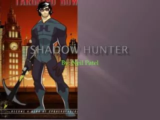 shadow Hunter