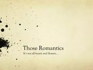 Those Romantics