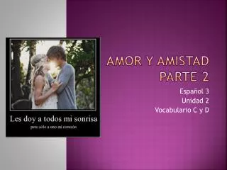 amor y amistad parte 2
