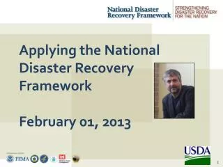 Applying the National Disaster Recovery Framework February 01, 2013