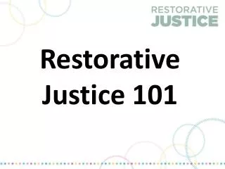 Restorative Justice 101