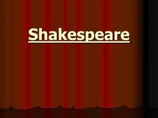 Shakespeare