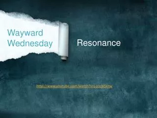 Wayward Wednesday