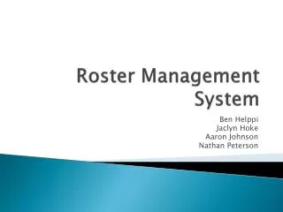 Roster Management System